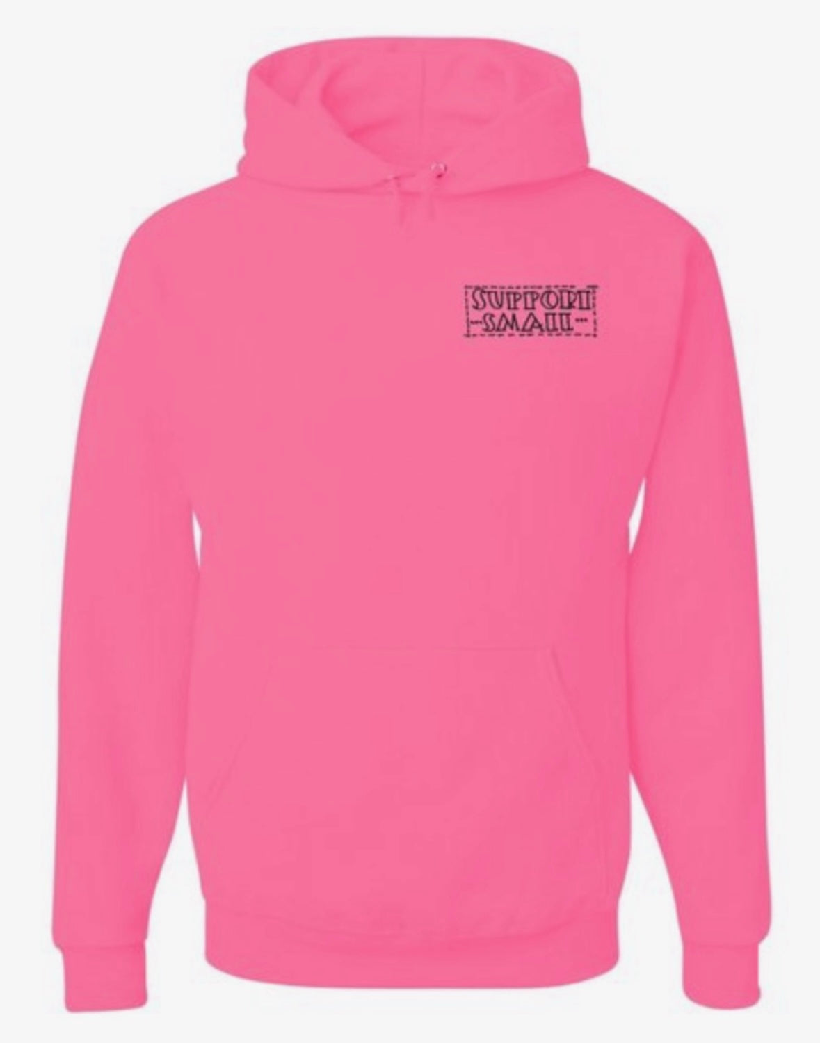 Support Small Businesses Hoodie
