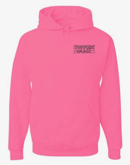 Support Small Businesses Hoodie